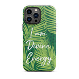 Tough iPhone case "I am Divine Energy" Inspirational  iPhone Case,