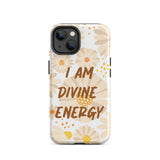 Tough iPhone case ,  "I am Divine Energy" Positive Affirmation iPhone case