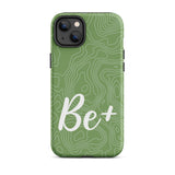 Tough iPhone case Durable Crack proof iPhone  Case "Be Positive" Moticational Mobile Case