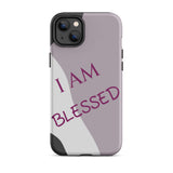 Tough iPhone case,  Law of Affirmation Mobile case, Durable Crack proof iPhone  Case  "I am Blessed"