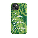 Tough iPhone case "I am Divine Energy" Inspirational  iPhone Case,