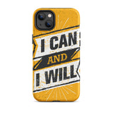 Motivational iPhone case,  law of affirmation mobile phone case,  Tough iPhone case "I can and I will"