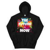 Motivational Hoodie "THE FUTURE IS NOW" Law of Affirmation Unisex Hoodie