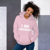 Motivational  Hoodie "I Am Abundance" Inspiring Law of Affirmation Unisex Hoodie