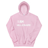 Motivational Unisex Hoodie "I AM MILLIONAIRE"  Law of Attraction Unisex Hoodie