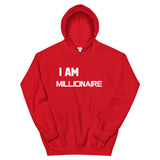 Motivational Unisex Hoodie "I AM MILLIONAIRE"  Law of Attraction Unisex Hoodie