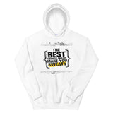 Motivational  Hoodie " Make you Sweaty"  Inspirational Law of Affirmation Unisex Hoodie