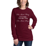 Motivational T-Shirt " Main Thing" Inspiring Law of Affirmation Unisex Long Sleeve Tee Shirt