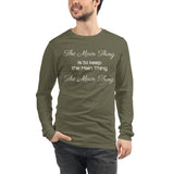 Motivational Full Sleeve T-Shirt "The Main Thing" Positive Message Unisex Long Sleeve Tee