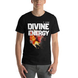 Motivational  T-Shirt " I AM DIVINE ENERGY" Positive & Inspiring Short-Sleeve Unisex T-Shirt