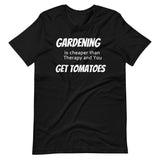 gardening is my therapy shirt