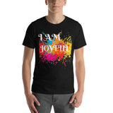 Motivational Unisex T-Shirt "I AM JOYFUL" Law of Attraction Short-Sleeve Unisex T-Shirt