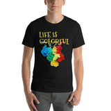 Motivational T-Shirt "LIFE IS COLORFUL" Law of Affirmation Short-Sleeve Unisex T-Shirt