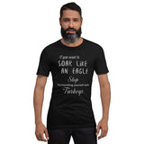 Motivational T-Shirt " Soar Like an Eagle" Inspirational Short-Sleeve Unisex T-Shirt
