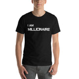 Motivational Unisex T-Shirt "I AM MILLIONAIRE" Law of Attraction Short-Sleeve Unisex T-Shirt