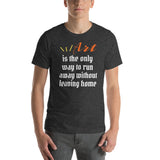 Funny Art T-Shirt "Art is the Way" Customized Short-Sleeve Unisex T-Shirt for Artists