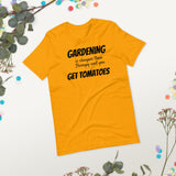 Funny Gardening T-Shirt "Gardening Therapy" Customized Funny Gardening Short-Sleeve Unisex T-Shirt