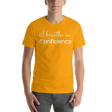 Motivational T-Shirt "Breathe Confidence" Inspiring Law of Affirmation Short-Sleeve Unisex T-Shirt