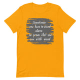 Motivational  T-Shirt "Still Stand" Inspiring Law of Affirmation Short-Sleeve Unisex T-Shirt