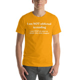 Reading Funny T-Shirt "Not Addicted Reading" Customized Short-Sleeve Unisex T-Shirt for Readers