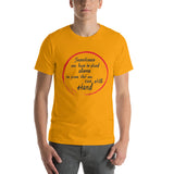 Motivational T-Shirt "STAND ALONE" Positive Inspiring  Short-Sleeve Unisex T-Shirt