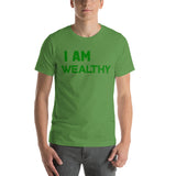 Motivational T-Shirt " I AM WEALTHY" Law of affirmation Short-Sleeve Unisex T-Shirt