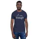 Motivational T-Shirt "I am Enough" Customized Law of Affirmation Short-Sleeve Unisex T-Shirt