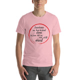 Motivational T-Shirt "Stand Alone" Positive  Inspiring Short-Sleeve Unisex T-Shirt