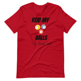 Funny Billiard T-shirt "Rub My Balls"  Short-Sleeve Unisex T-Shirt for Billiard player & Fans