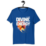 Motivational  T-Shirt " I AM DIVINE ENERGY" Positive & Inspiring Short-Sleeve Unisex T-Shirt