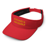 Motivational Visor "Nothing is Impossible" Positive Affirmation quote Visor