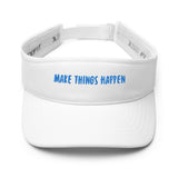 Motivational Visor "Make Things Happen"  Positive affirmation Visor