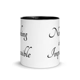 Motivational Mug "Nothing is Impossible" Law of Affirmation Coffee Mug with Color Inside