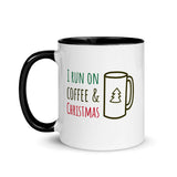 Christmas Gift Mug "Run Coffee & Christmas" Holiday Season Mug with Color Inside