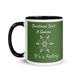 Christmas Gift Mug "Christmas is a Feeling" Holiday season Coffee Mug with Color Inside