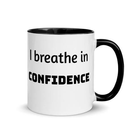 Motivational Coffee Mug " I Breathe Confidence" Law of Affirmation Mug with Color Inside