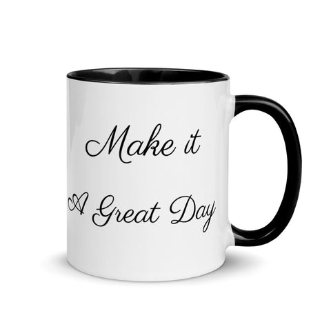 Motivational Mug "Make it a Great Day' Inspiring Law of Affirmation Coffee Mug with Color Inside