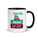 Christmas Gift Mug " Feel Season of Joy" Holiday Season Mug with Color Inside