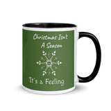 Christmas Gift Mug "Christmas is a Feeling" Holiday season Coffee Mug with Color Inside