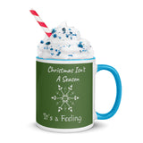 Christmas Gift Mug "Christmas is a Feeling" Holiday season Coffee Mug with Color Inside