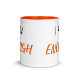 Motivational Coffee Mug " I am Enough"  Law of Affirmation Mug with Color Inside