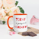 Motivational Mug "Today is a Great Day" Law of Affirmation Coffee Mug with Color Inside