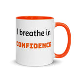 Motivational Coffee Mug " I Breathe Confidence" Law of Affirmation Mug with Color Inside