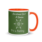 Christmas Gift Mug "Christmas is a Feeling" Holiday season Coffee Mug with Color Inside