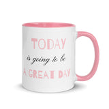 Motivational Mug "Today is a Great Day" Law of Affirmation Coffee Mug with Color Inside