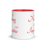 Motivational Mug "Nothing is Impossible" Law of Affirmation Coffee Mug with Color Inside