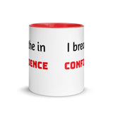 Motivational Coffee Mug " I Breathe Confidence" Law of Affirmation Mug with Color Inside