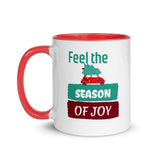 Christmas Gift Mug " Feel Season of Joy" Holiday Season Mug with Color Inside