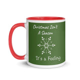 Christmas Gift Mug "Christmas is a Feeling" Holiday season Coffee Mug with Color Inside