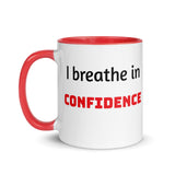 Motivational Coffee Mug " I Breathe Confidence" Law of Affirmation Mug with Color Inside